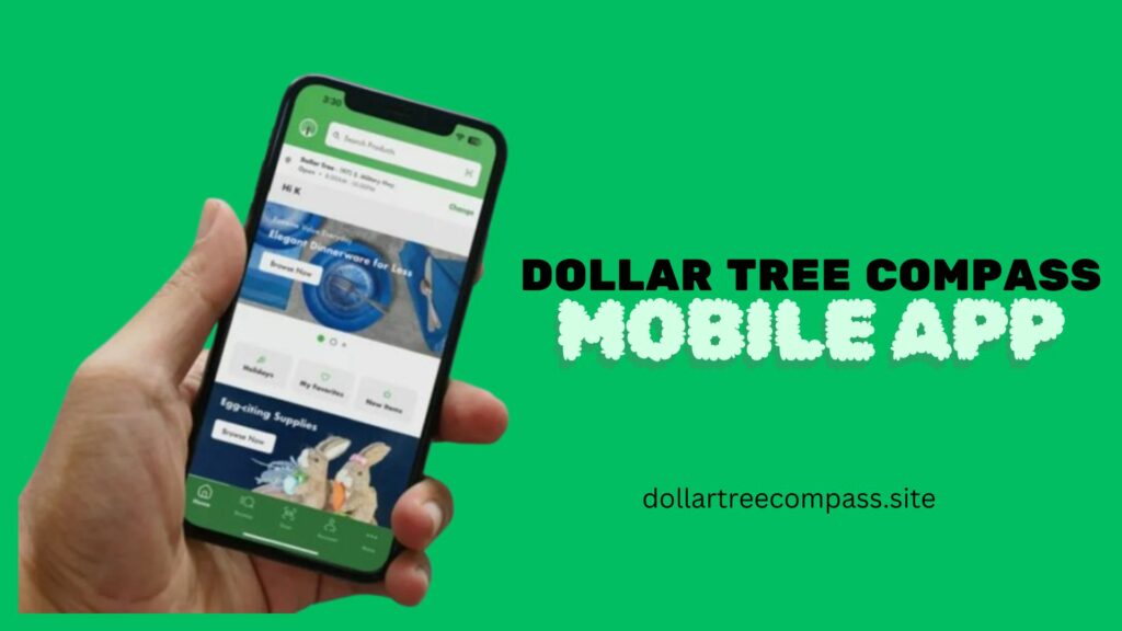 Dollar Tree Compass Mobile App